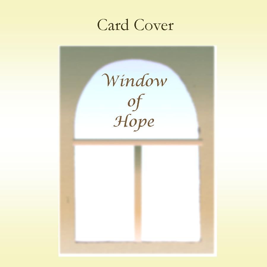 Window of Hope Keepsake